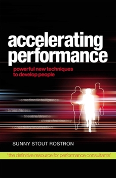 Paperback Accelerating Performance: Powerful Techniques for Developing People Book