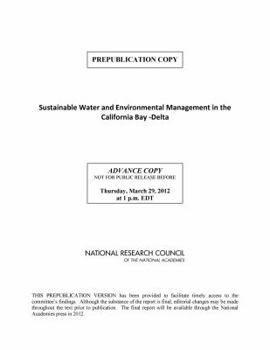 Paperback Sustainable Water and Environmental Management in the California Bay-Delta Book