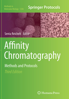 Paperback Affinity Chromatography: Methods and Protocols Book