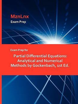 Paperback Exam Prep for Partial Differential Equations: Analytical and Numerical Methods by Gockenbach, 1st Ed. Book