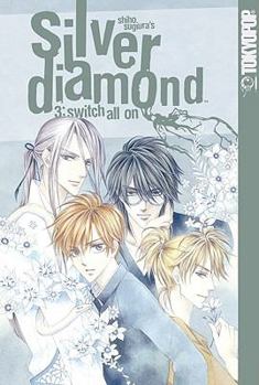 SILVER DIAMOND 3 - Book #3 of the Silver Diamond