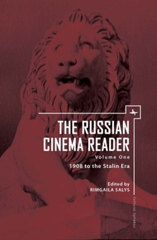 Paperback The Russian Cinema Reader (Volume I): Volume I, 1908 to the Stalin Era Book