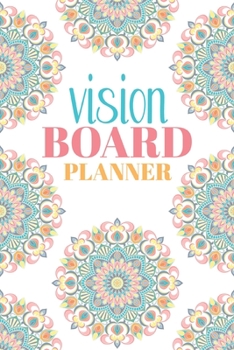 Vision Board Planner : Step by Step Todo's - Manifest Your Desires - New Years Resolution