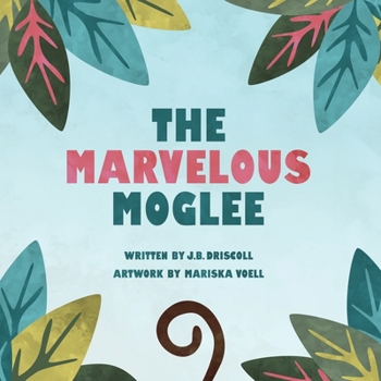 Paperback The Marvelous Moglee Book