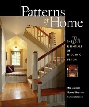 Hardcover Patterns of Home: The Ten Essentials of Enduring Design Book