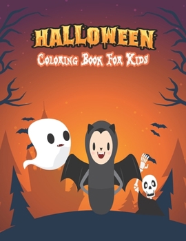 Halloween Coloring Book For Kids: Amazing children coloring hand drawn doodle style pumpkin, ghost, bat, autumn, shadows and more, fantasy coloring ... gift idea for kids this Halloween Vol: 3