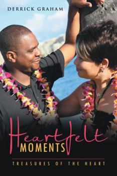 Paperback Heartfelt Moments: Treasures of the Heart Book