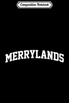 Composition Notebook: Merrylands Vintage Sports Team College Arch  Journal/Notebook Blank Lined Ruled 6x9 100 Pages
