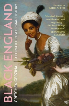 Paperback Black England: A Forgotten Georgian History Book