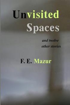 Paperback UNVISITED SPACES and Twelve Other Stories Book