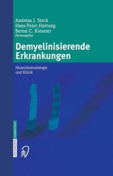 Paperback Demyelinisierende Erkrankungen: Neuroimmunologie Und Klinik [German] Book