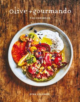 Hardcover Olive + Gourmando: The Cookbook Book