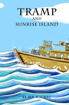 Paperback Tramp and Sunrise Island Book
