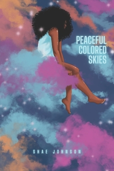 Paperback Peaceful Colored Skies Book