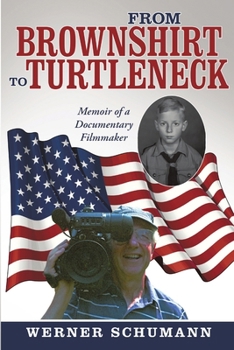 Paperback From Brownshirt to Turtleneck: Memoir of a Documentary Filmmaker Book