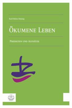 Paperback Okumene Leben: Predigten Und Aufsatze [German] Book