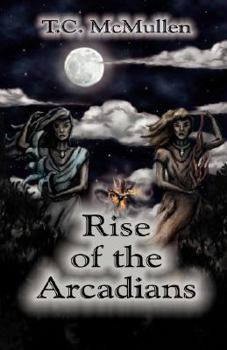 Paperback Rise of the Arcadians Book