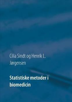 Paperback Statistiske metoder i biomedicin [Danish] Book