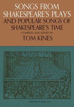 Paperback Songs from Shakespeare's Plays and Popular Songs of Shakespeare's Time Book