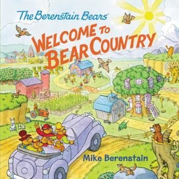 Paperback The Berenstain Bears: Welcome to Bear Country Book
