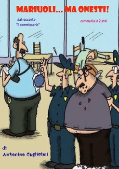 Paperback Mariuoli..ma onesti! [Italian] Book