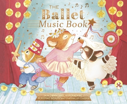 Hardcover The Ballet Music Book