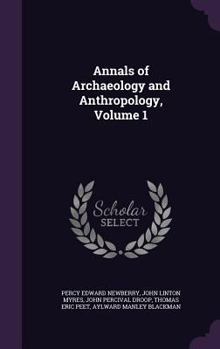 Hardcover Annals of Archaeology and Anthropology, Volume 1 Book