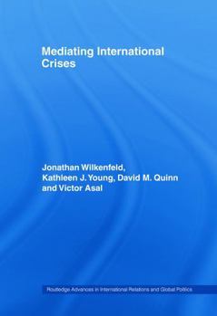 Hardcover Mediating International Crises Book