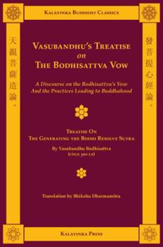 Paperback Vasubandhu's Treatise on the Bodhisattva Vow Book