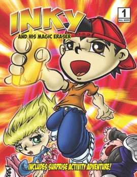 Paperback Inky and his Magic Eraser: Comic & Activity Book