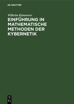 Hardcover Einführung in Mathematische Methoden Der Kybernetik [German] Book