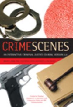 CD-ROM Crime Scenes 2.0: Interactive Criminal Justice CD-ROM, Macintosh/Windows Book