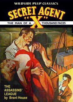 Paperback Secret Agent X: The Assassins' League Book