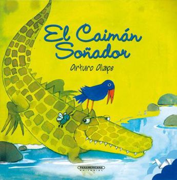 Hardcover El Caiman sonador (Spanish Edition) [Spanish] Book