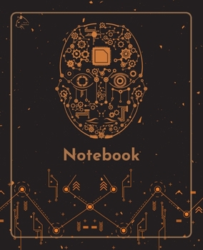 College Notebook: Student notebook Journal Diary Robot mechanical face cover notepad by Raz McOvoo