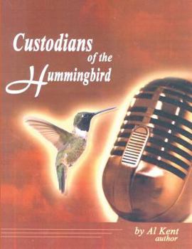 Paperback Custodians of the Hummingbird Book