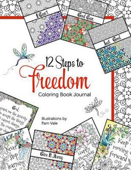 Paperback 12 Steps to Freedom Coloring Book Journal Book