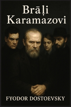 Brali Karamazovi (Latvian Edition)