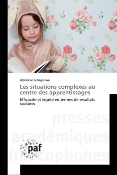 Paperback Les situations complexes au centre des apprentissages [French] Book