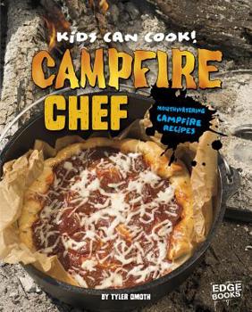 Hardcover Campfire Chef: Mouthwatering Campfire Recipes Book