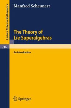 Paperback The Theory of Lie Superalgebras: An Introduction Book
