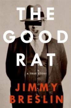 Hardcover The Good Rat: A True Story Book