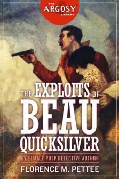 Paperback The Exploits of Beau Quicksilver Book