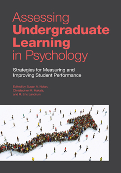 Paperback Assessing Undergraduate Learning in Psychology: Strategies for Measuring and Improving Student Performance Book