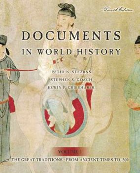 Paperback Documents in World History: The Great Tradition, Volume 1 (from Ancient Times to 1500) Book