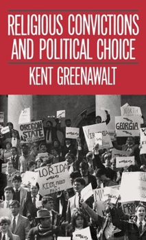 Hardcover Religious Convictions and Political Choice Book