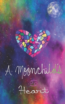 Paperback A Moonchild's Heart Book