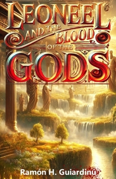 Paperback Leonel and the Blood of the Gods Book