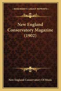 Paperback New England Conservatory Magazine (1902) Book