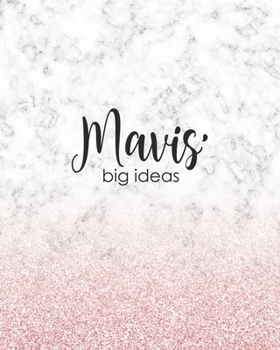 Paperback Mavis' Big Ideas: Personalized Notebook - 8x10 Lined Women's Journal Book